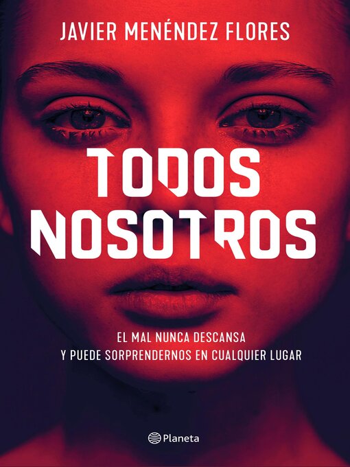 Title details for Todos nosotros by Javier Menéndez Flores - Available